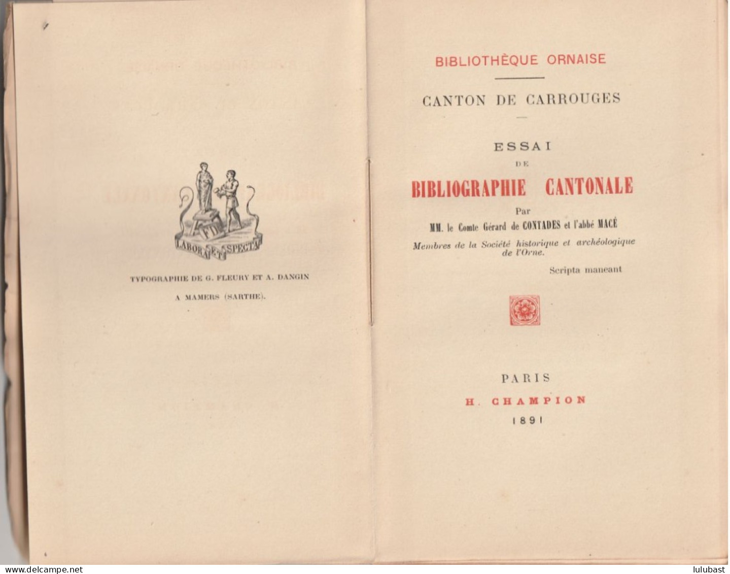 ESSAI De BIBLIOGRAPHIE CANTONALE - Canton De CARROUGES (Orne) Par Le Cte G. De Contades Et L'abbé Macé. - Normandie