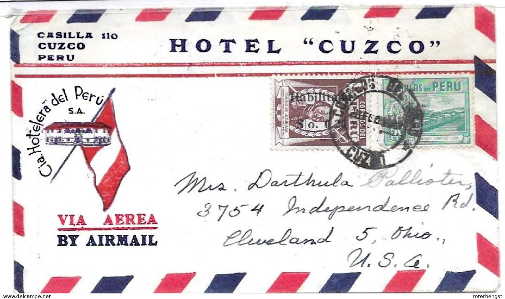 Peru 1947 Hotel Airmail Letter Cuzco To USA (Lima To Cleveland) - Perù