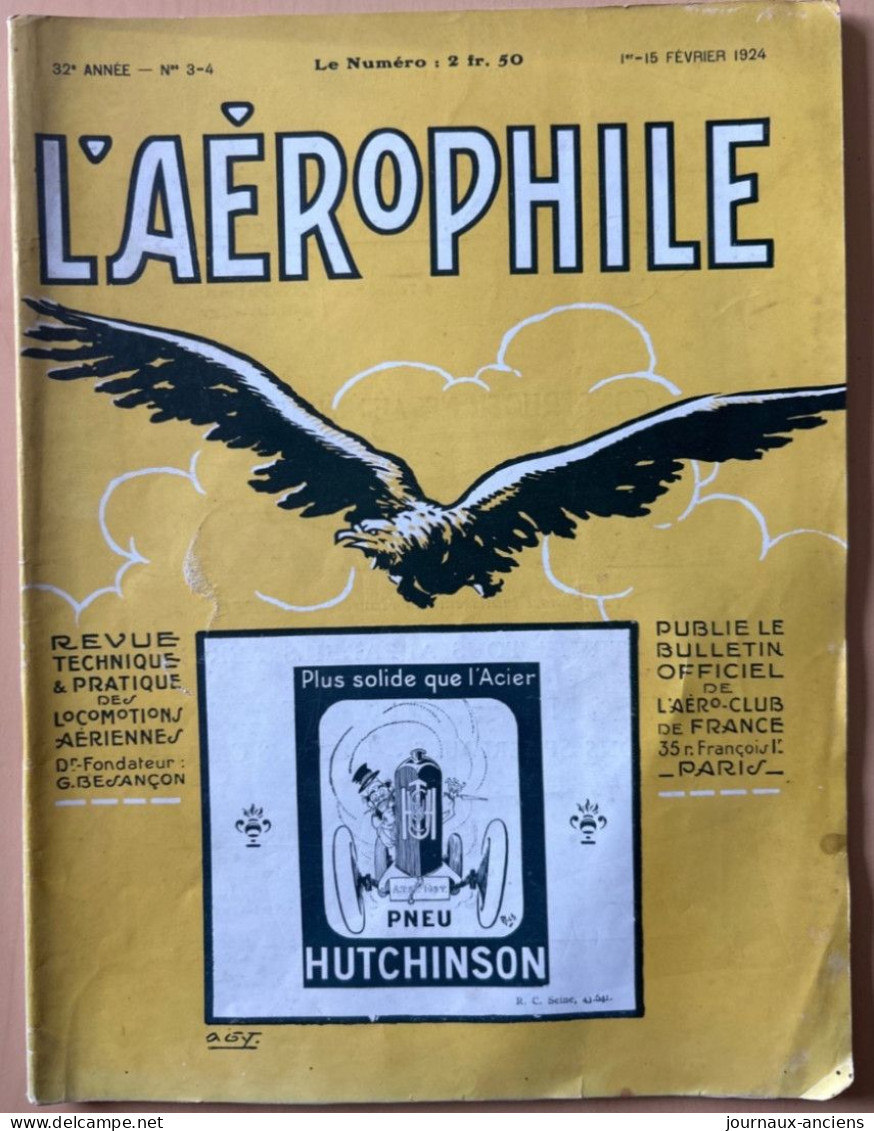 1924 AVIATION - Revue " L'AÉROPHILE " - N• 3-4 ( Revue Vendue Complète ) - Sommaire En Photo - Nombreuses Publicités - 1900 - 1949