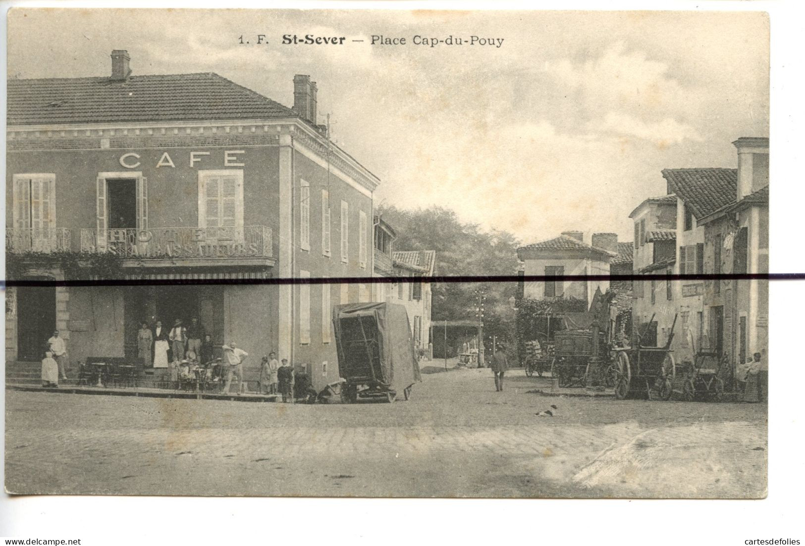 CPA . D40. Place Cap Du Pouy . Café Hôtel Des Ambassadeurs - Saint Sever