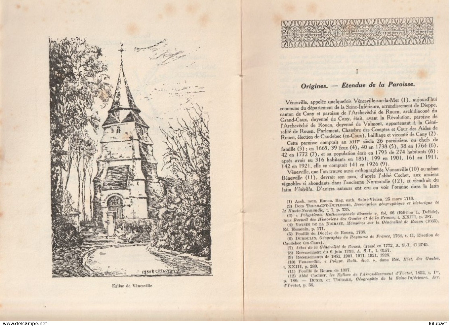 La Seigneurie Et Paroisse De VENESVILLE (Pays De Caux) Par Ch. LEROY.92 P. Dédicace à Ses Cousins Et Gravures Et Plan.. - Normandie