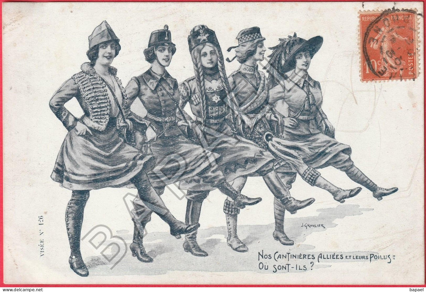 ''Nos Cantinières Alliées Et Leurs Poilus'' Où Sont-Ils ... (Circulé En 1915) - Illustrateur J. Groulier - Patriotic