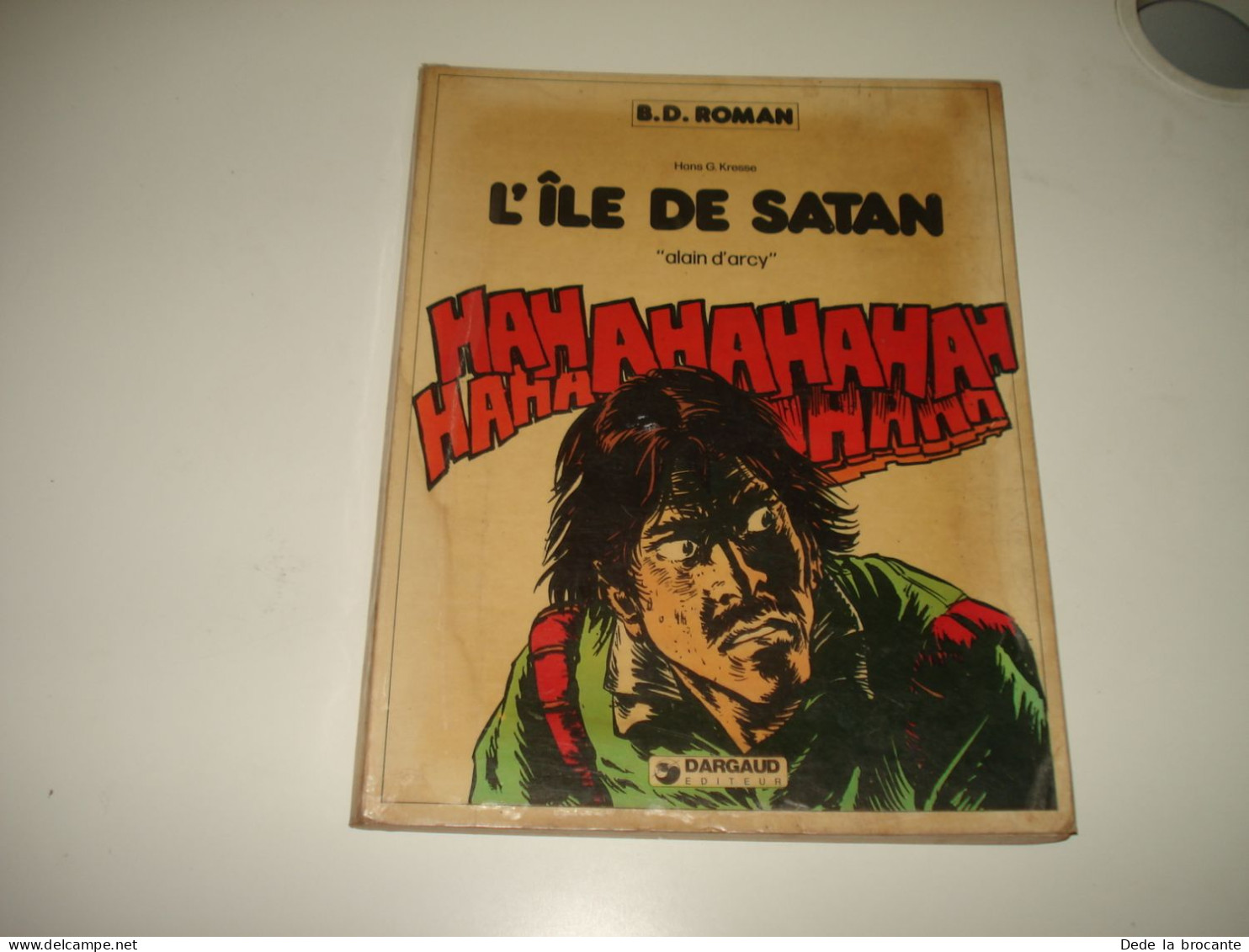 C54 /  Alain D'Arcy  " L'île De Satan "  - EO De 1982 - Dargaud - Autres & Non Classés