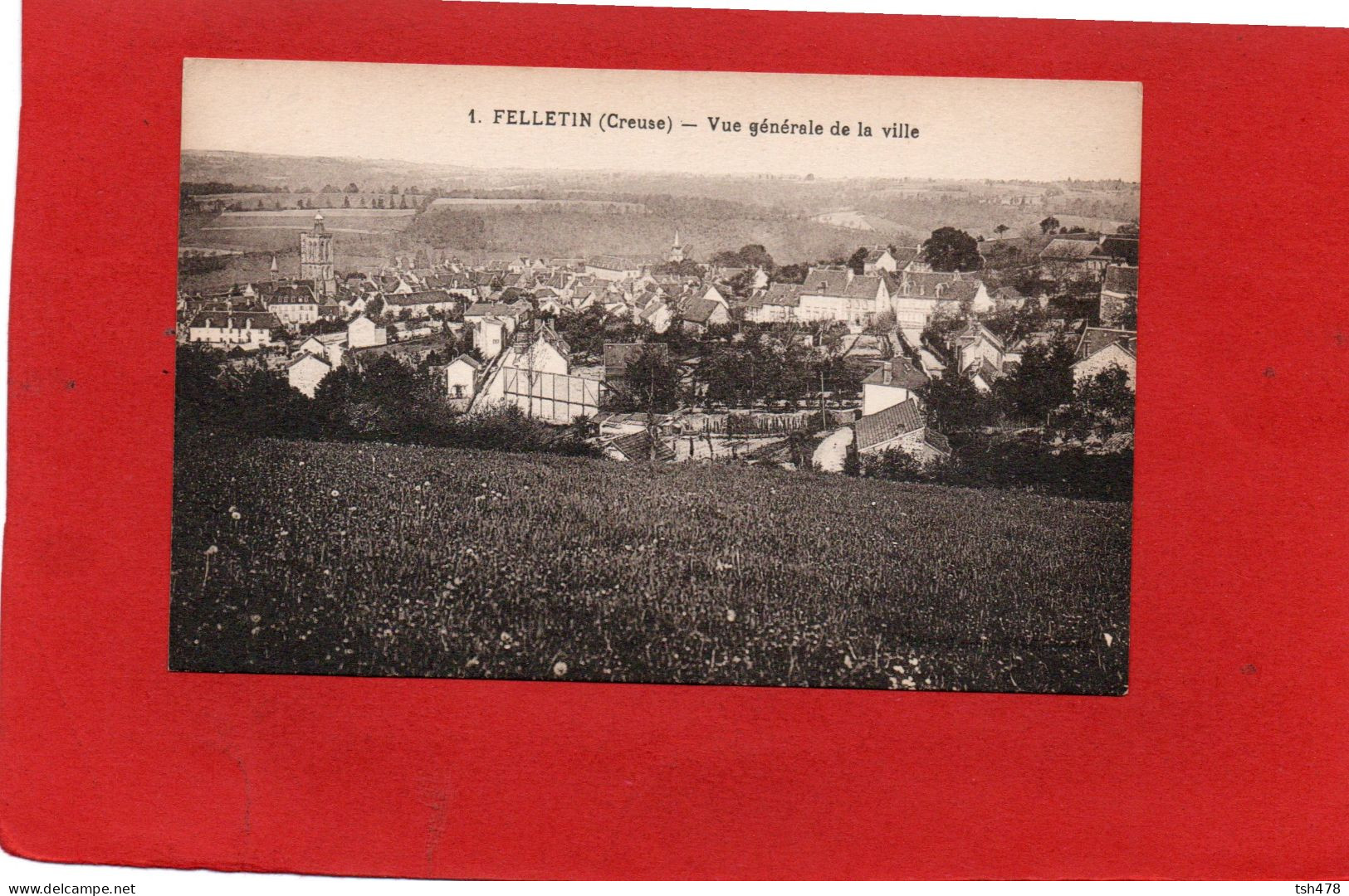 23----FELLETIN--Vue Générale De La Ville--voir 2 Scans - Felletin