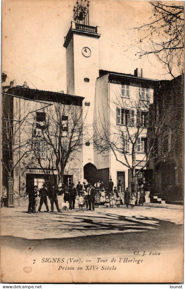 83 SIGNES - Tour De L'Horloge Prison Au XIV Siècle - Signes