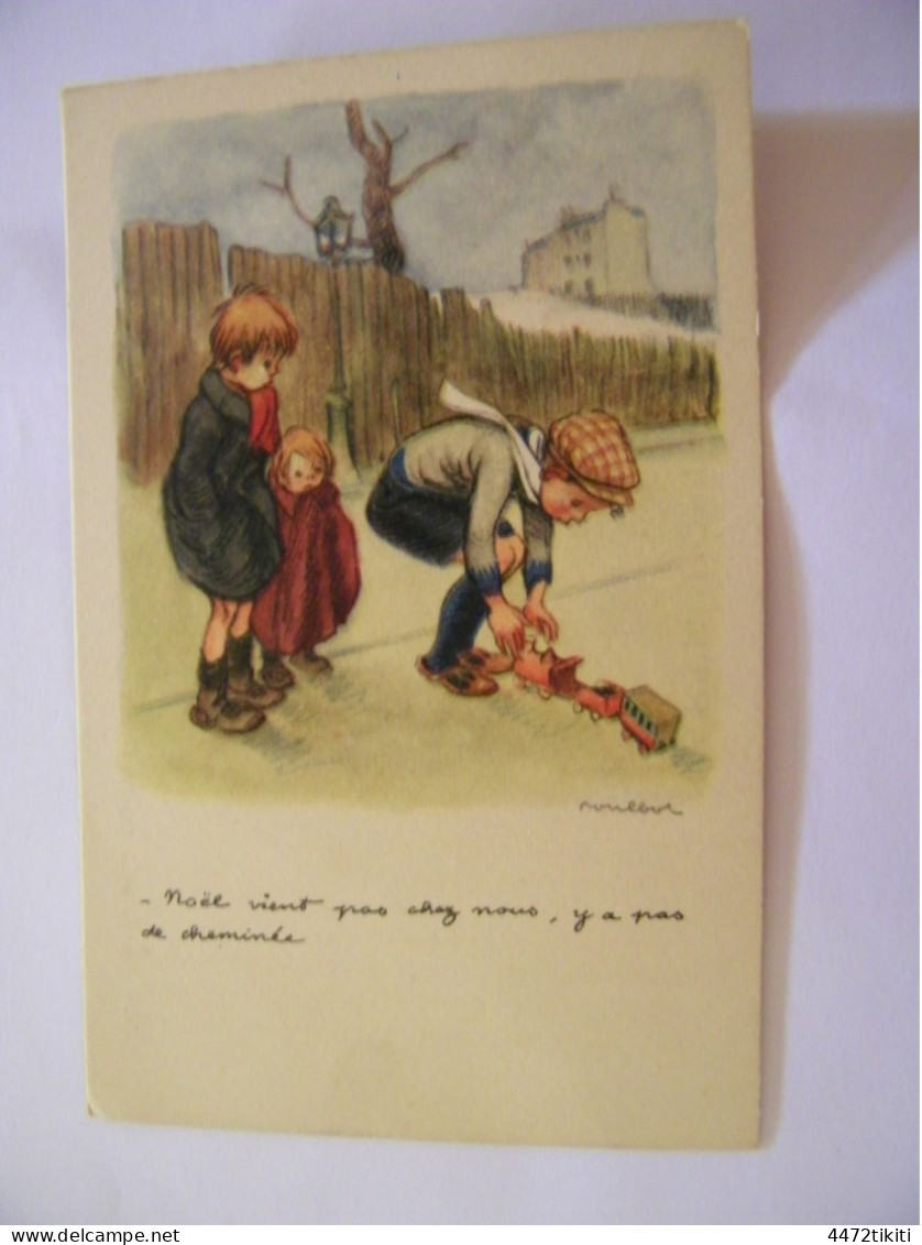 CPA - Illustrateur Poulbot - Noël Vient Pas - 1920 - SUP (HT 94) - Poulbot, F.