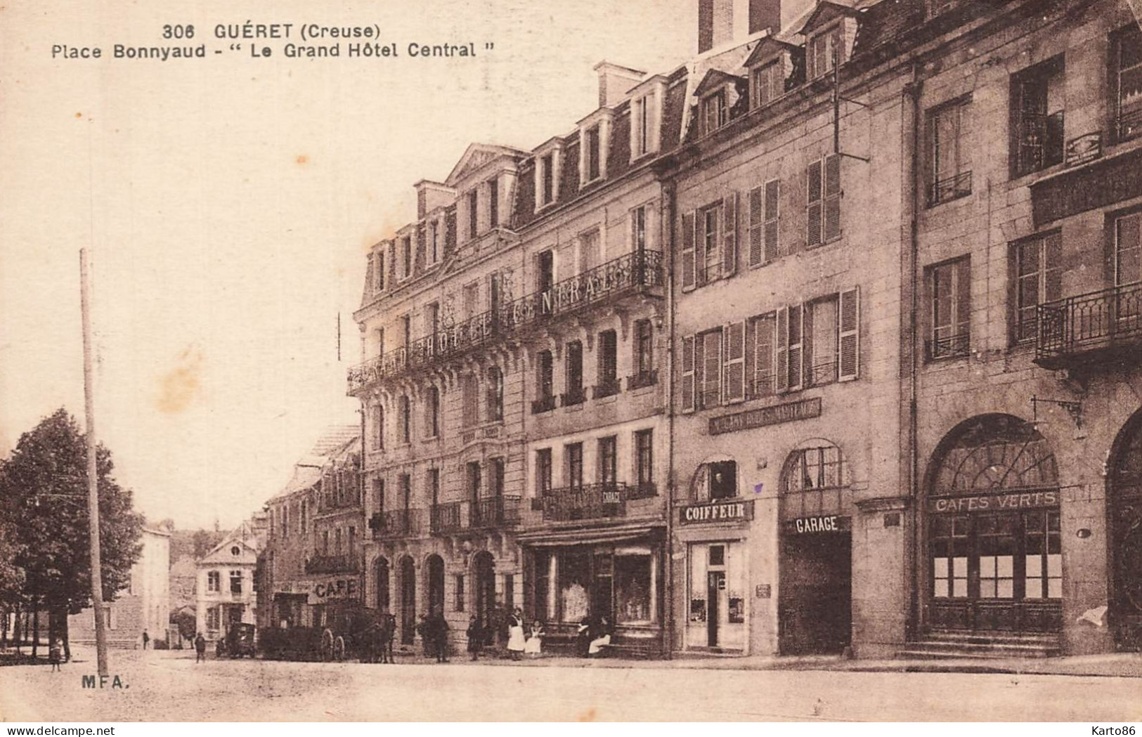 Guéret * Place Bonnyaud , Le Grand Hôtel Central * Coiffeur Salon De Coiffure * Garage * Cafés Verts - Guéret