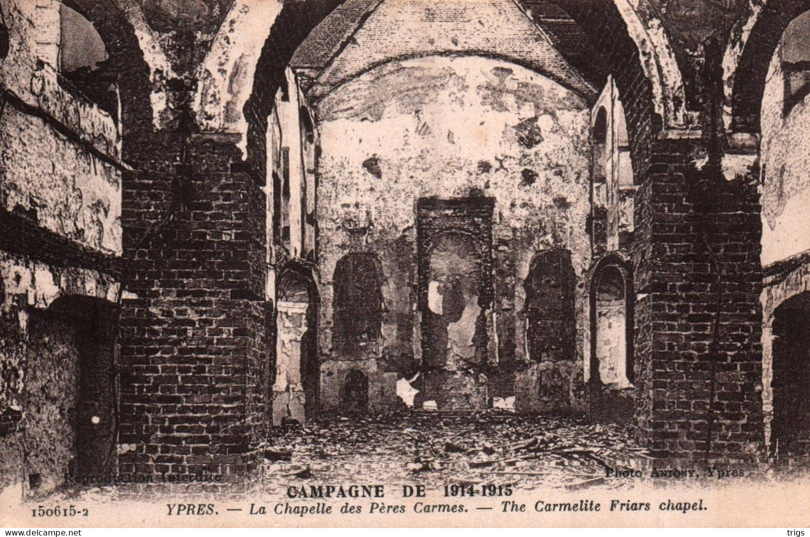 Ypres (Campagne De 1914-1915) - La Chapelle Des Pères Carmes - Ieper