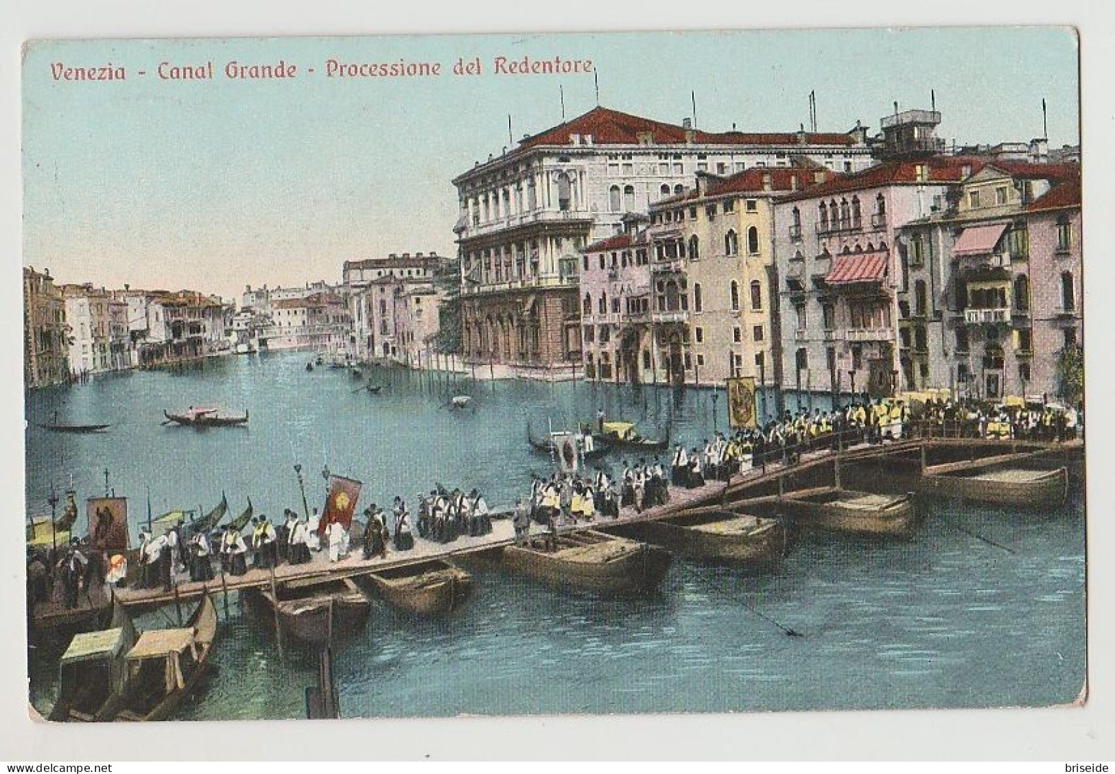 VENEZIA CANAL GRANDE PROCESSIONE DEL REDENTORE F/P VIAGGIATA 1910 - Venezia (Venice)