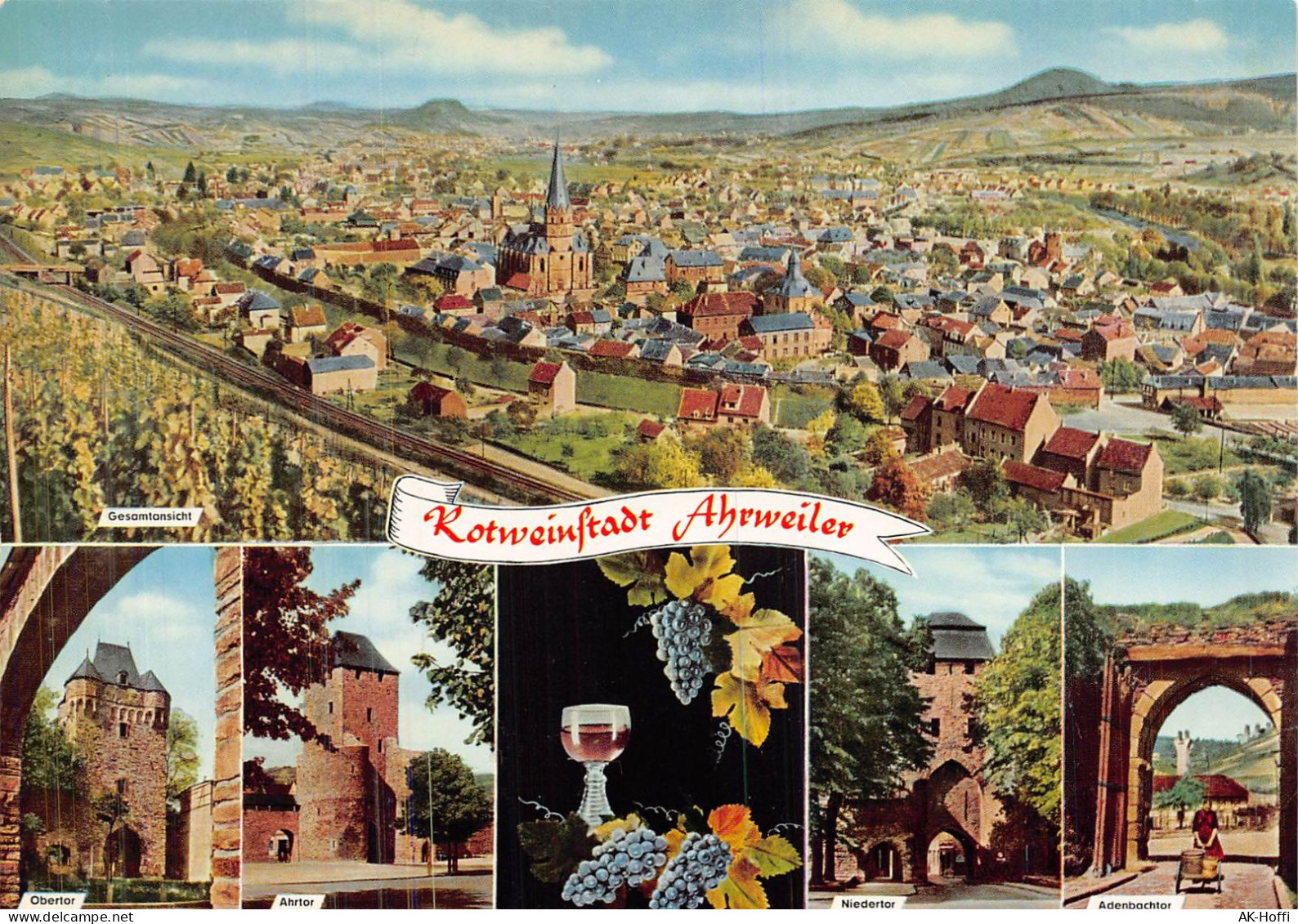 Rotweinstadt Ahrweiler – Obertor, Niedertorverschiedene Ansichten - Bad Neuenahr-Ahrweiler
