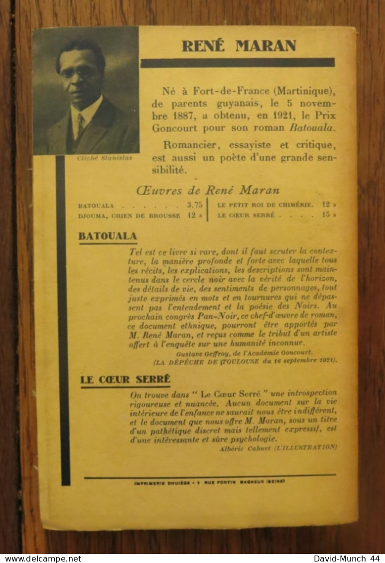 Le Livre De La Brousse De René Maran. Albin Michel, éditeur, Paris. 1934, Exemplaire Sur Vélin Supérieur - 1901-1940
