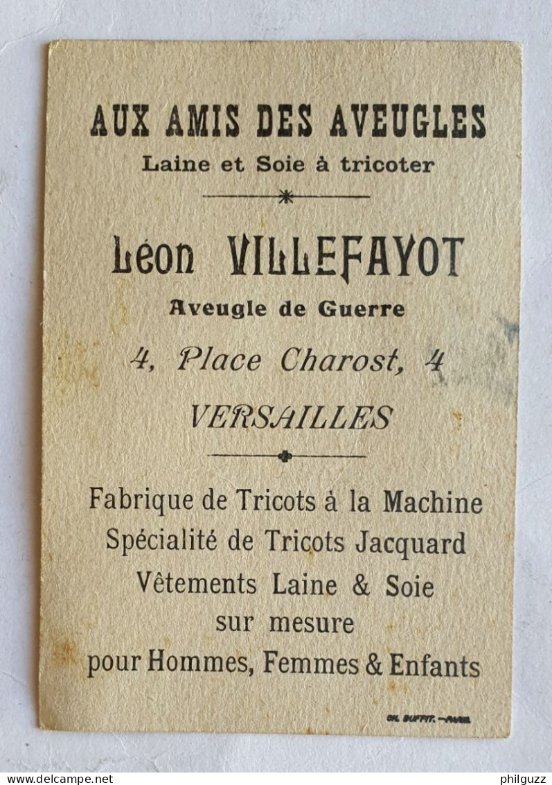 RARE CHROMO AUX AMIS DES AVEUGLES LAINE ET SOIE A TRICOTER Léon VILLEFAYOT Aveugle De Guerre GUIGNOL - Sonstige & Ohne Zuordnung