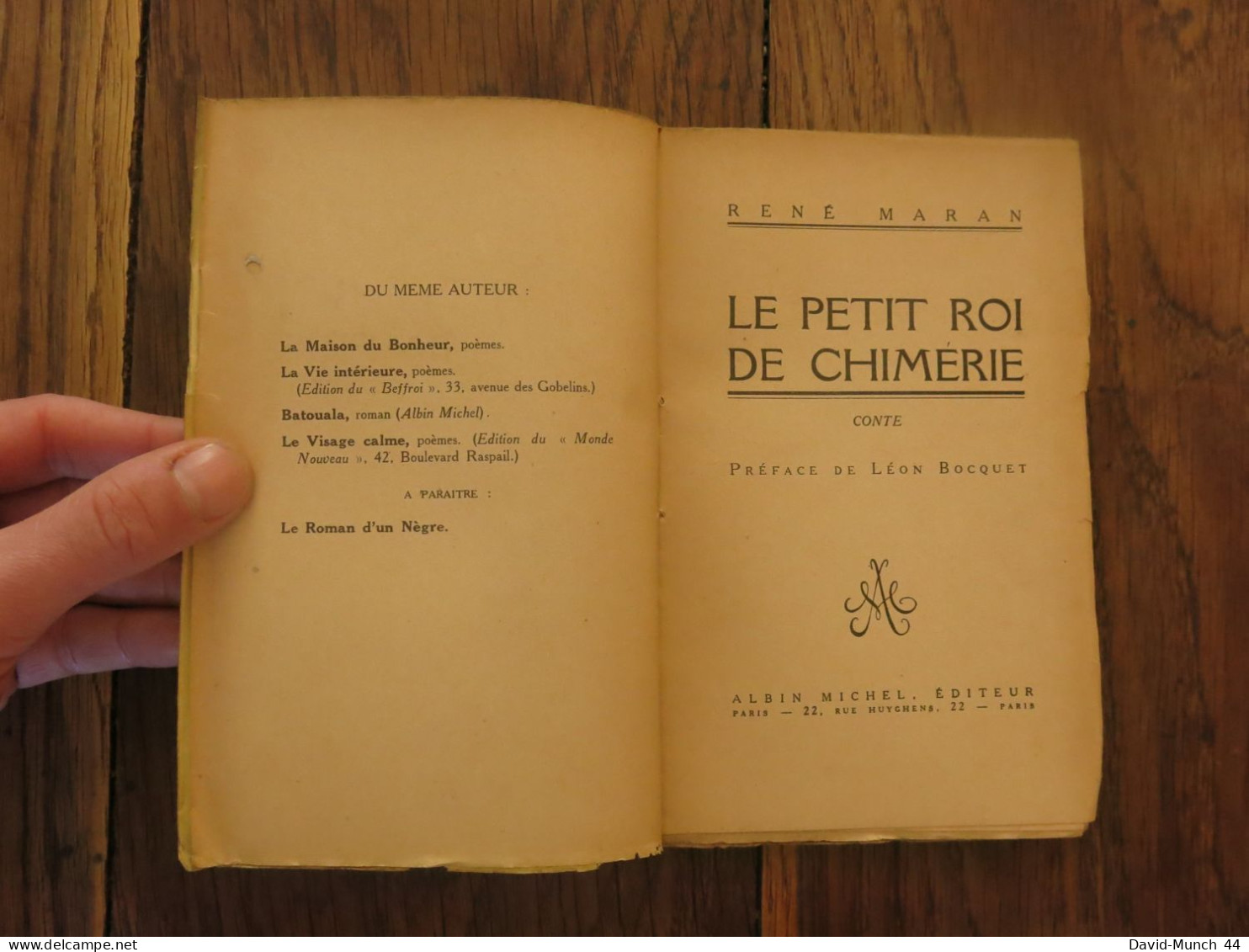 Le Petit Roi De Chimérie, Conte De René Maran. Albin Michel, éditeur, Paris. 1924 - 1901-1940