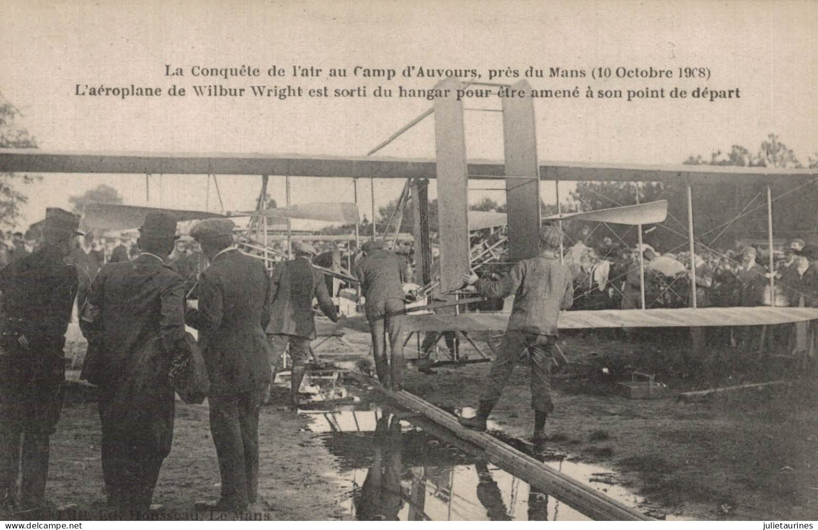 CAMP D AUVOURS L AEROPLANE WILBUR WRIGHT EST SORTIE DU HANGAR POUR ETRE AMENE A SON POINT DE DEPART CPA BON ETAT - ....-1914: Précurseurs