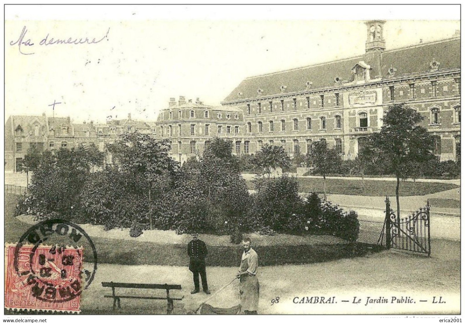 Cambrai. Le Jardinier Au Jardin Public De Cambrai. - Cambrai