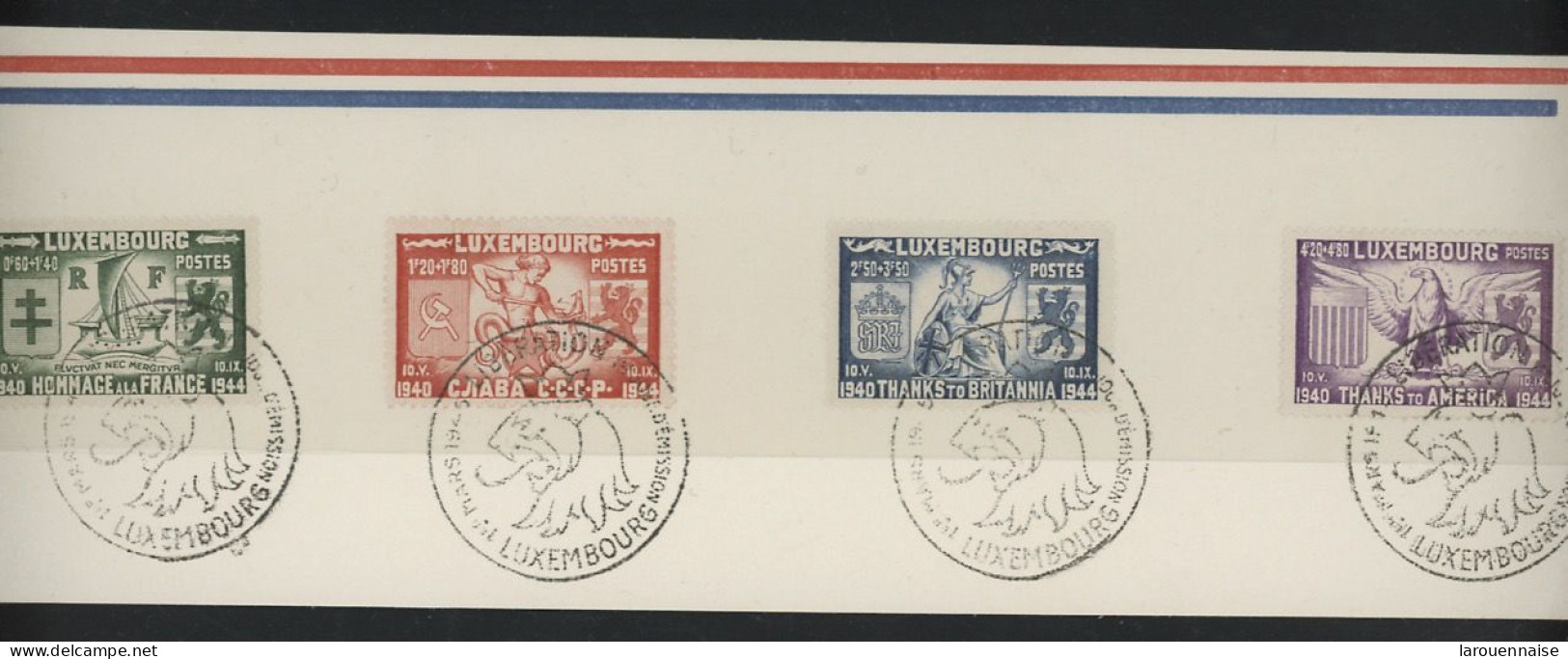 LUXEMBOURG -N°356 /59 HOMMAGE AUX NATIONS LIBERATRICES- FDC -1er MARS 1945 - FDC
