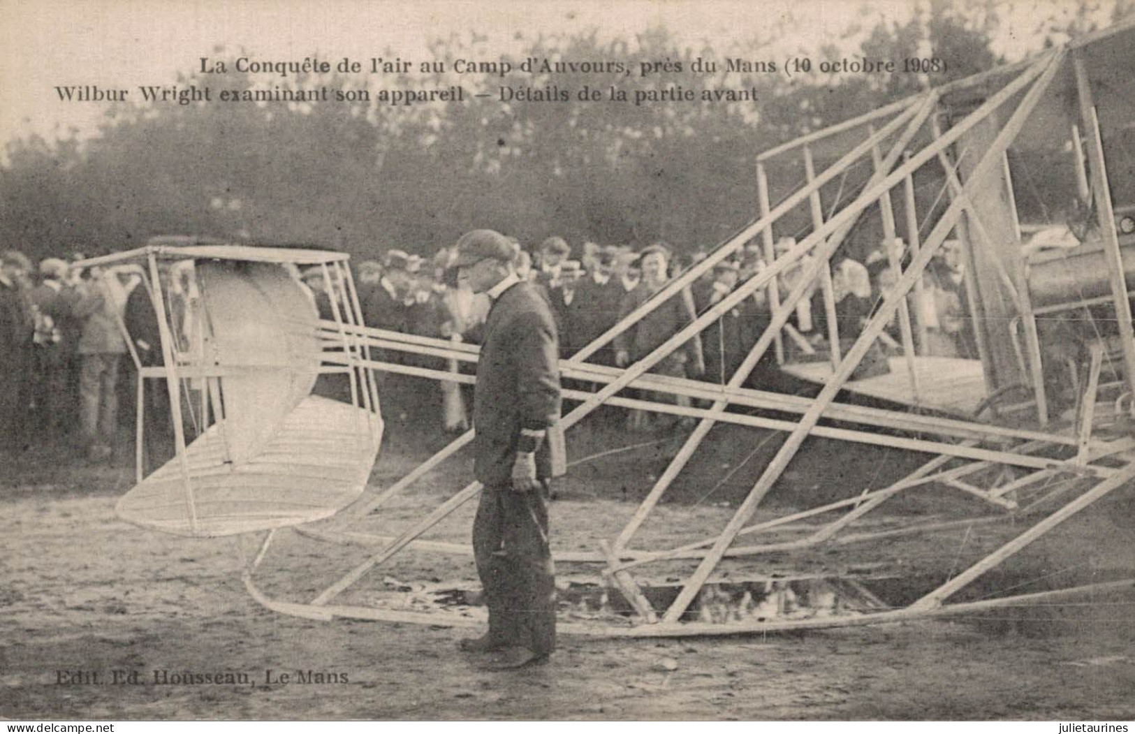 CAMP D AUVOURS  WILBUR WRIGHT EXAMINANT SON APPAREIL DETAILS DE LA PARTIE AVANTL CPA BON ETAT - ....-1914: Précurseurs