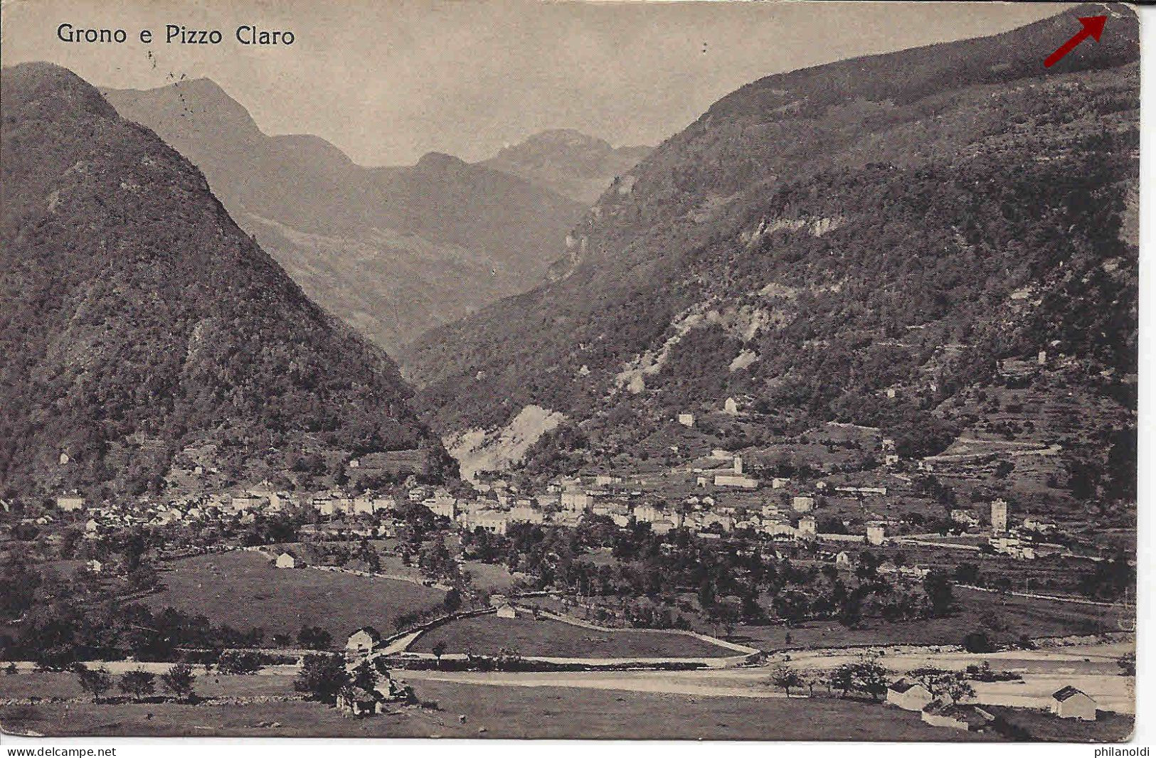 Grono E Pizzo Claro. Viaggiata 1921 - Grono