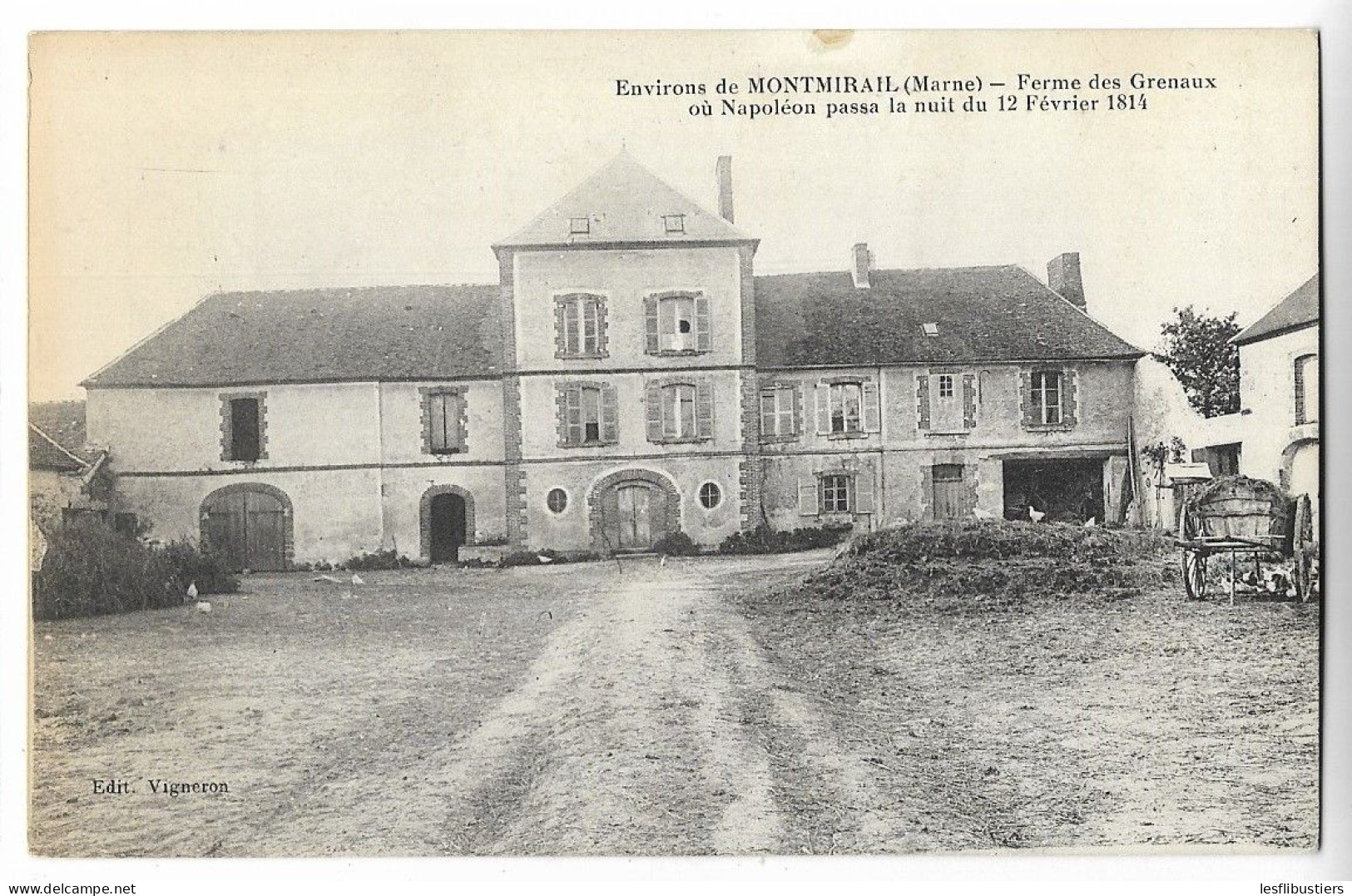 CPA 51 Environs De MONTMIRAIL Ferme Des Grenaux Où Napoléon Passa La Nuit Du 12 Février 1914 - Montmirail