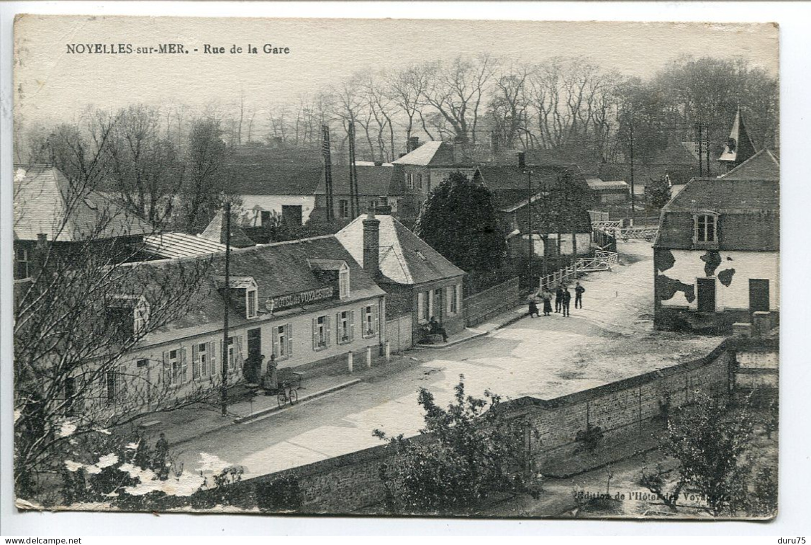 CPA Ecrite En Mars 1916 * NOYELLES Sur MER Rue De La Gare * Edition De L'Hôtel Des Voyageurs - Noyelles-sur-Mer