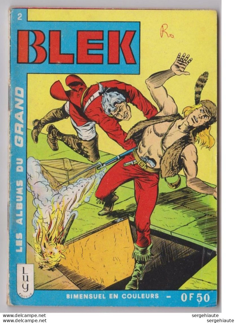 Les Albums Du Grand Blek N° 2, 1963, Très Rare. - Blek