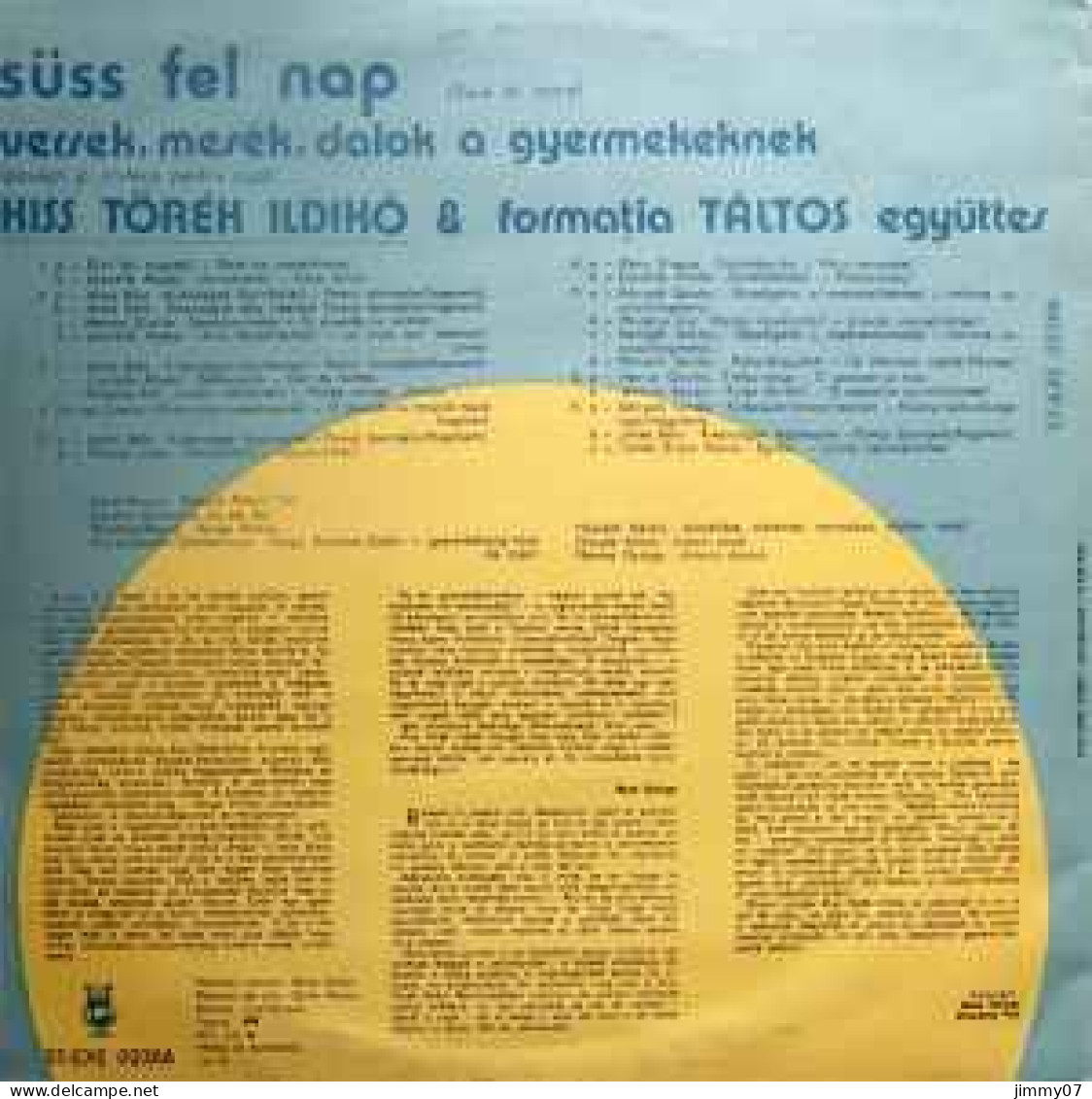 Kiss Törék Ildikó & Formația Táltos Együttes - Süss Fel Nap  Versek, Mesék, Dalok A Gyermekeknek (LP, Album) - Comiques, Cabaret