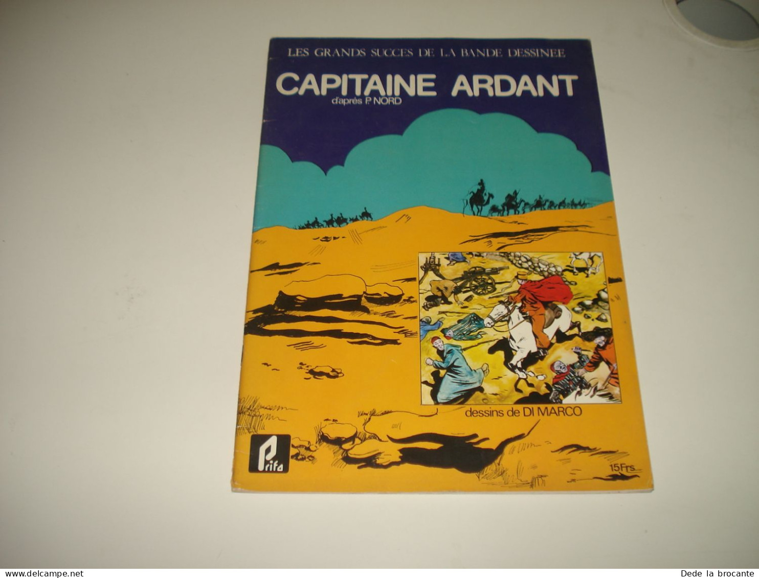 C54 / Grands Succès De La BD " Capitaine Ardant " - EO De 1977 - Chevalier Ardent