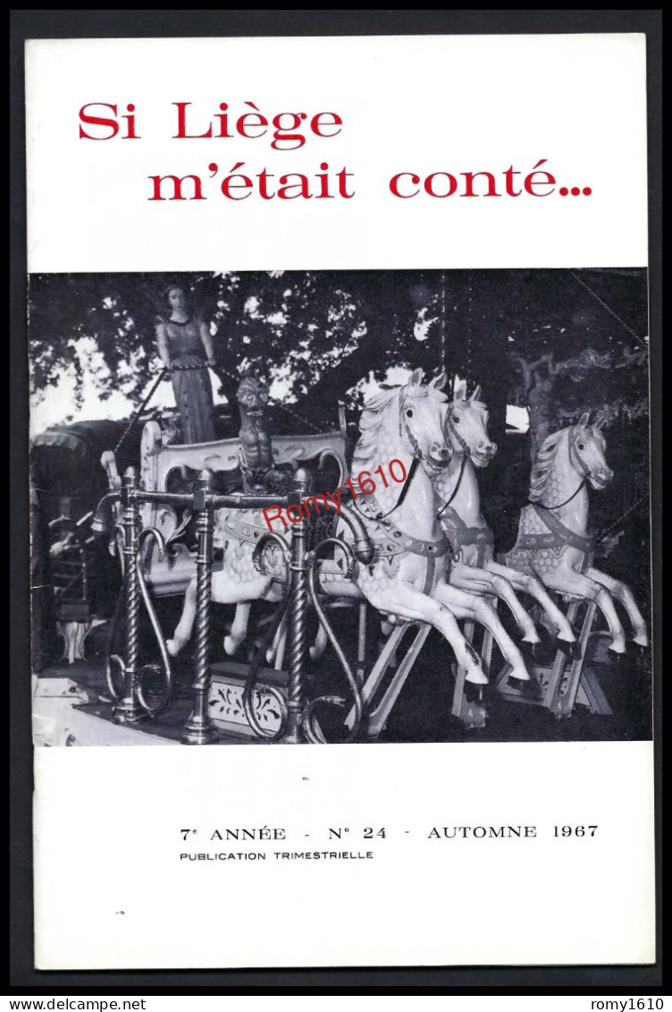 SI LIEGE M'ETAIT CONTE... Année Complète 1967. N°22,23, 24,25. - België