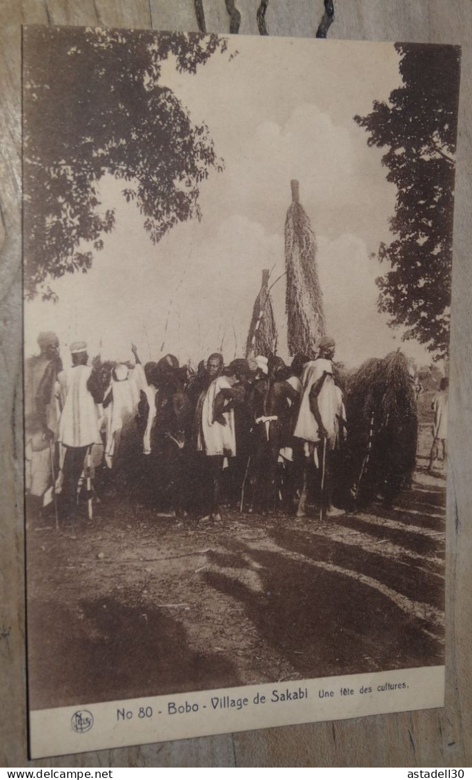 BOBO, Village De SAKABI, Une Fete Des Cultures ................ BE-18421 - Burkina Faso