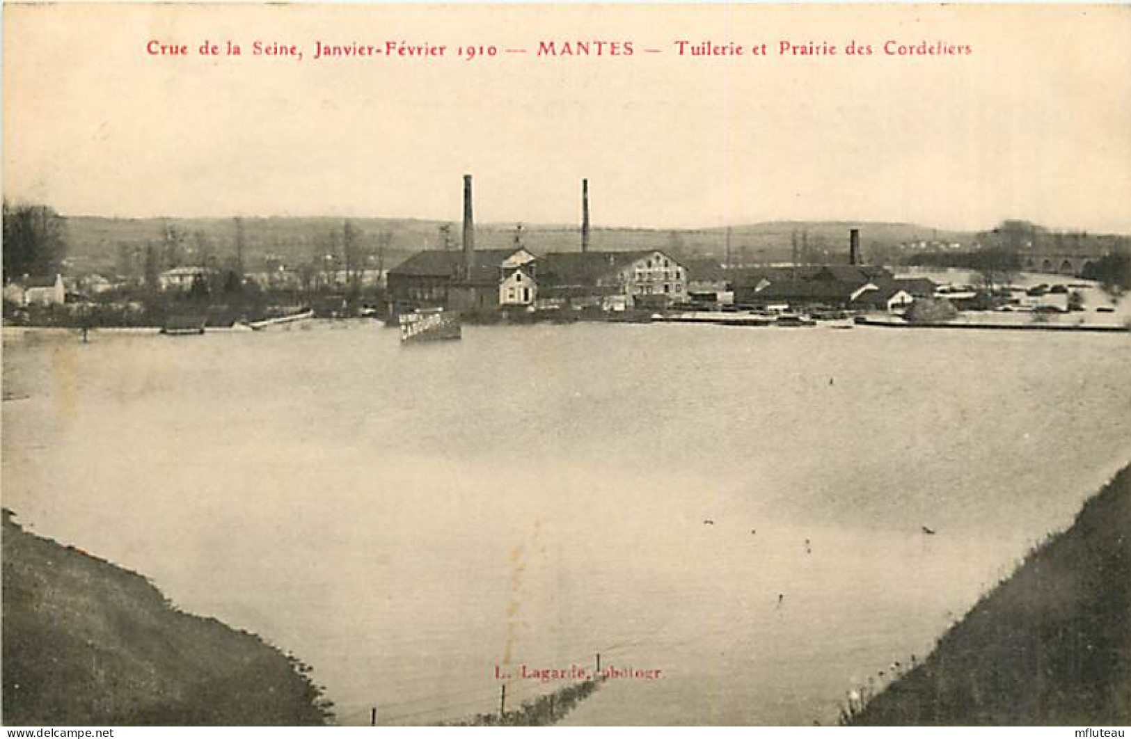 78* MANTES - LIMAY   Crue 1910 -   Tuilerie â Cordeliers               MA81.190 - Mantes La Ville