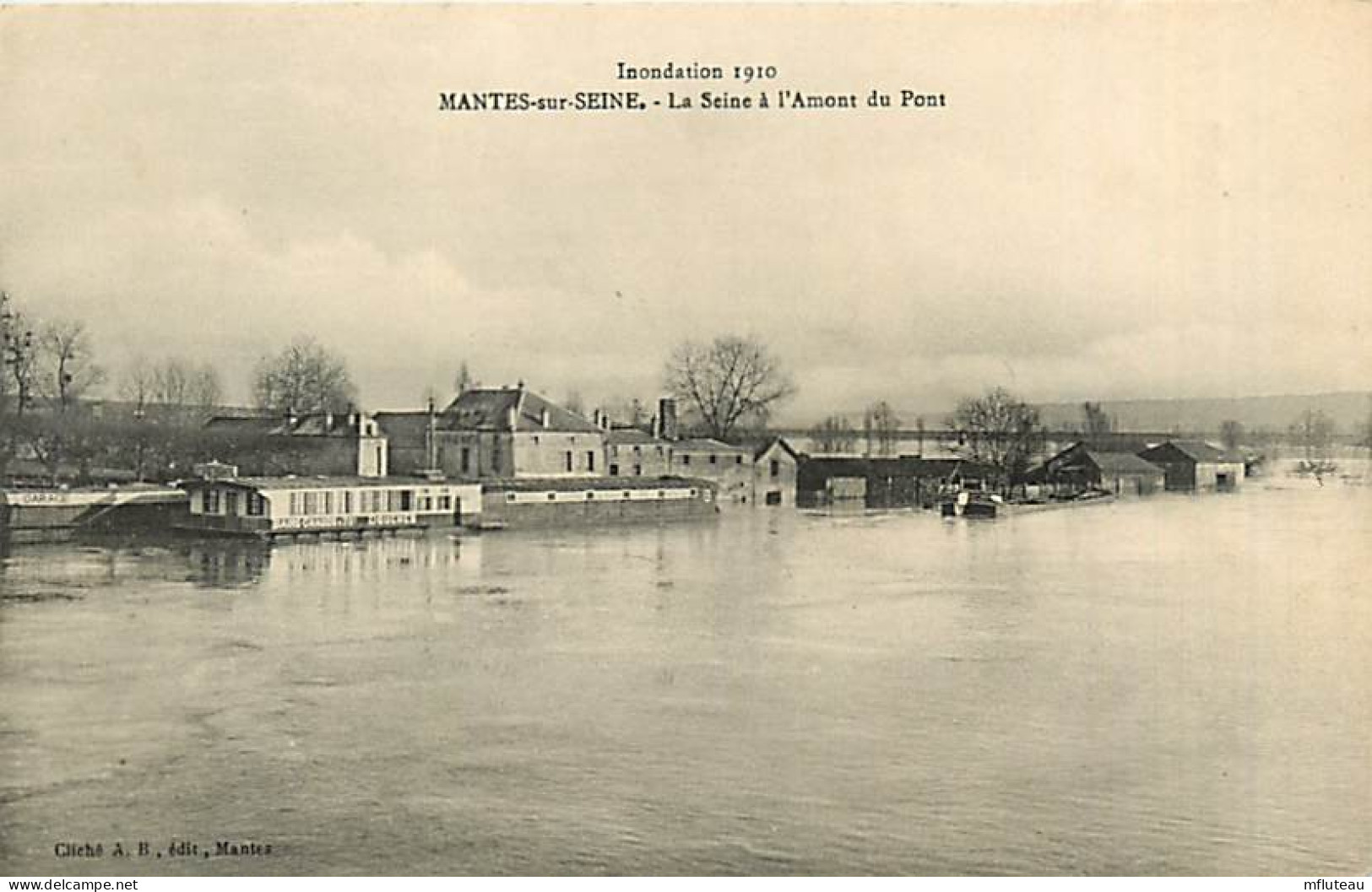78* MANTES - LIMAY   Crue 1910 -   Amont Du Pont              MA81.183 - Mantes La Ville
