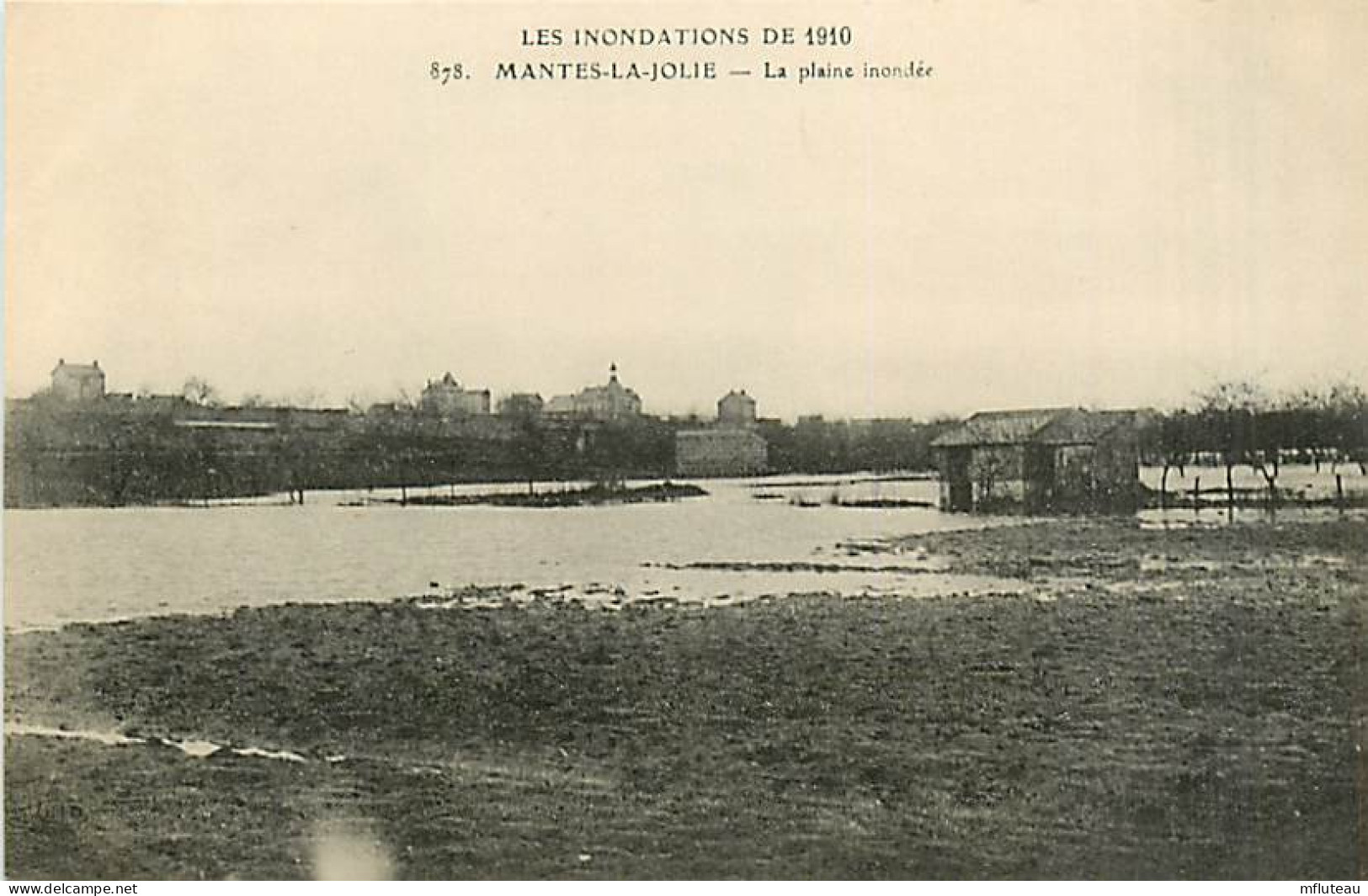 78* MANTES - LIMAY   Crue 1910 -  La Plaine                MA81.186 - Mantes La Ville