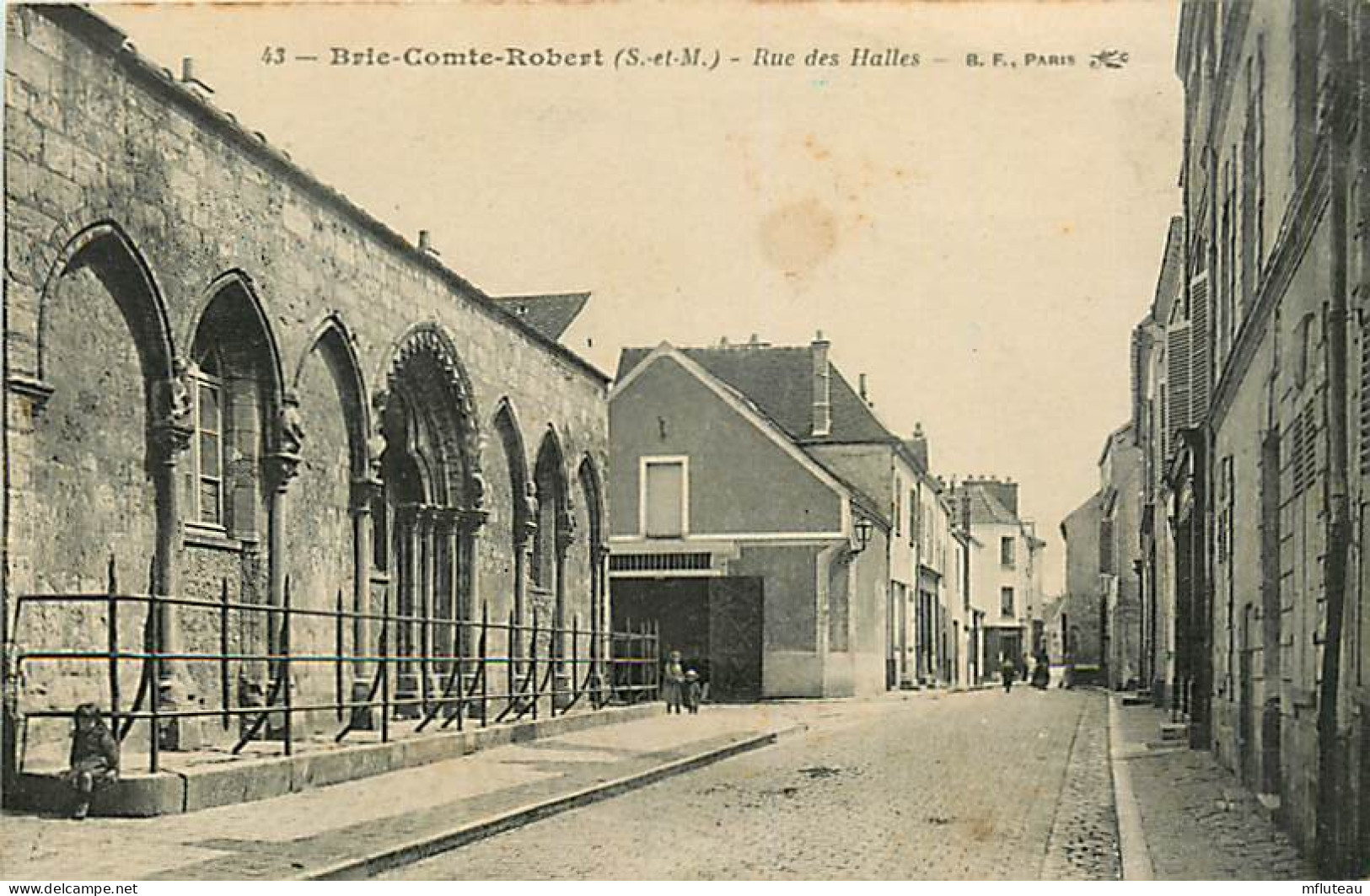 77* BRIE COMTE ROBERT  Rue Des Halles               MA81.047 - Brie Comte Robert