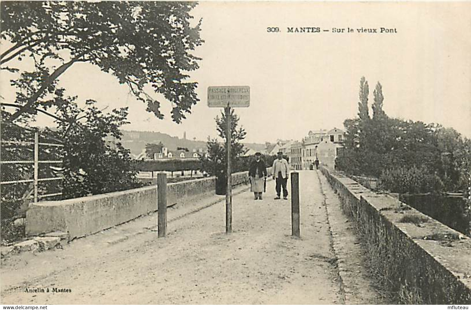 78* MANTES Sur Le Vieux Pont  - 309      MA81.548 - Mantes La Ville