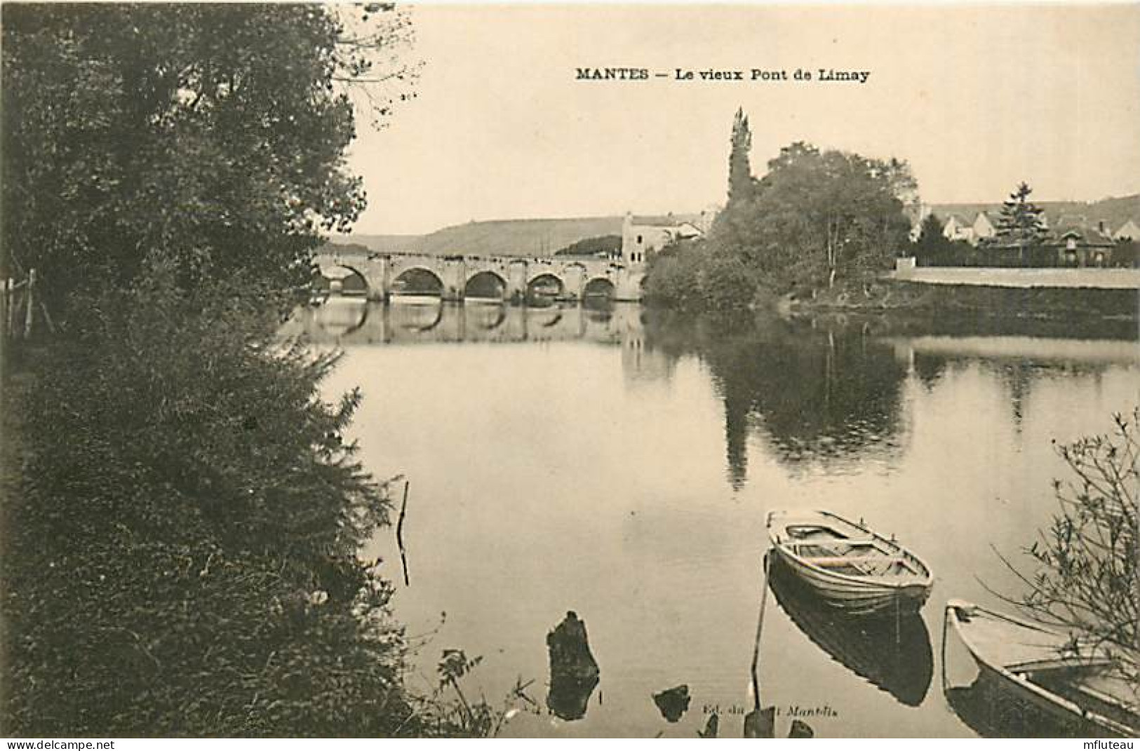 78* MANTES Vieux  Pont De Limay         MA81.533 - Mantes La Ville