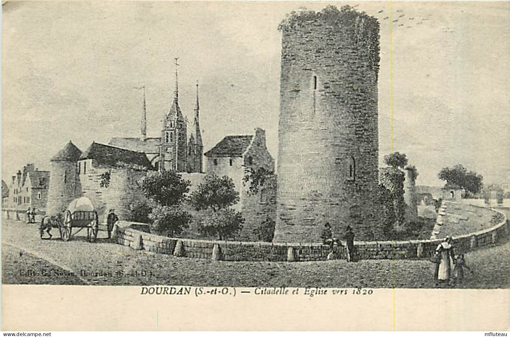 91* DOURDAN   Citadelle Vers 1820 (dessin)       MA82_0764 - Dourdan