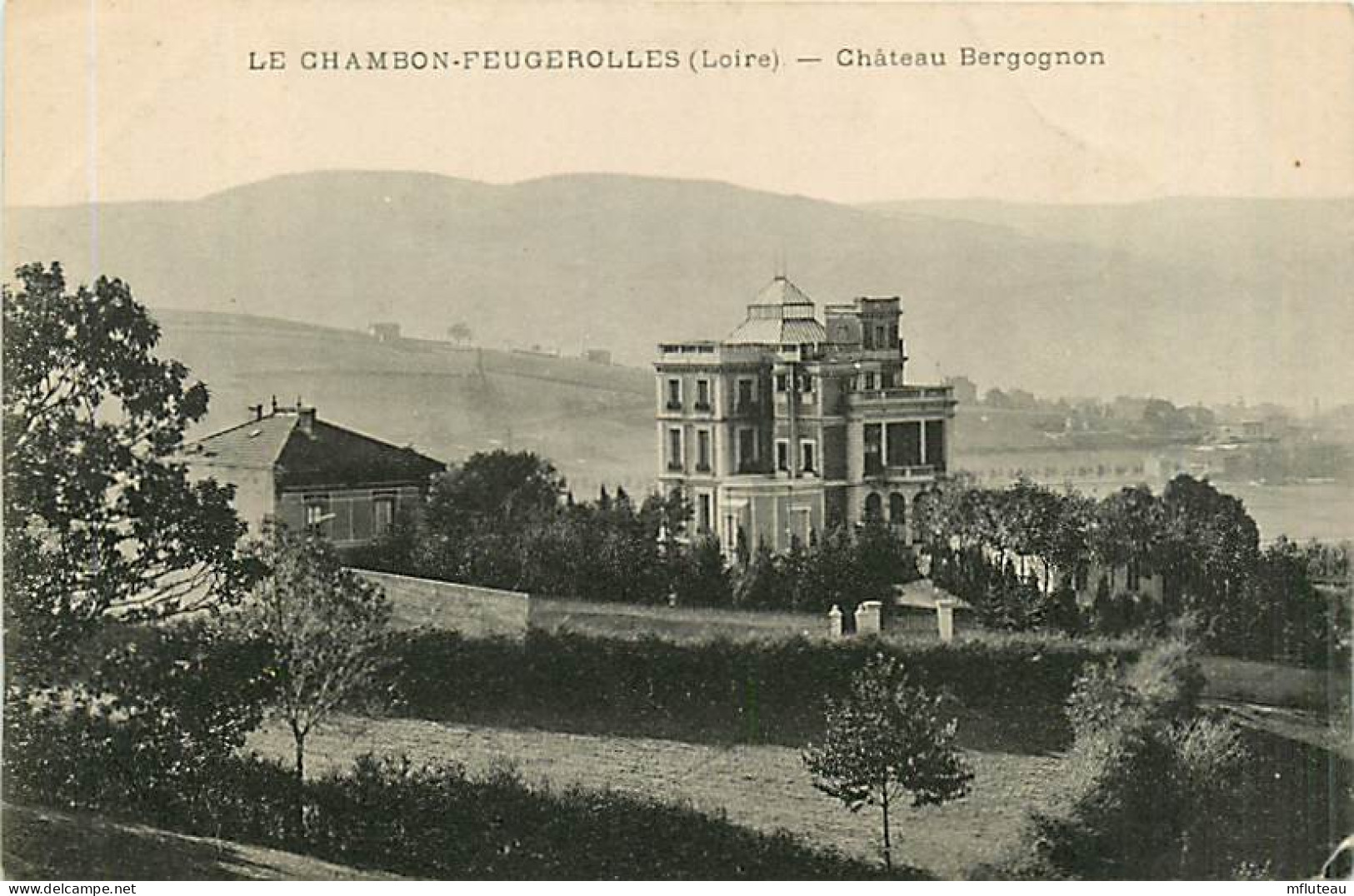 42* LE CHAMBON  FOUGEROLLES Château Bergognon              MA85-1206 - Le Chambon Feugerolles