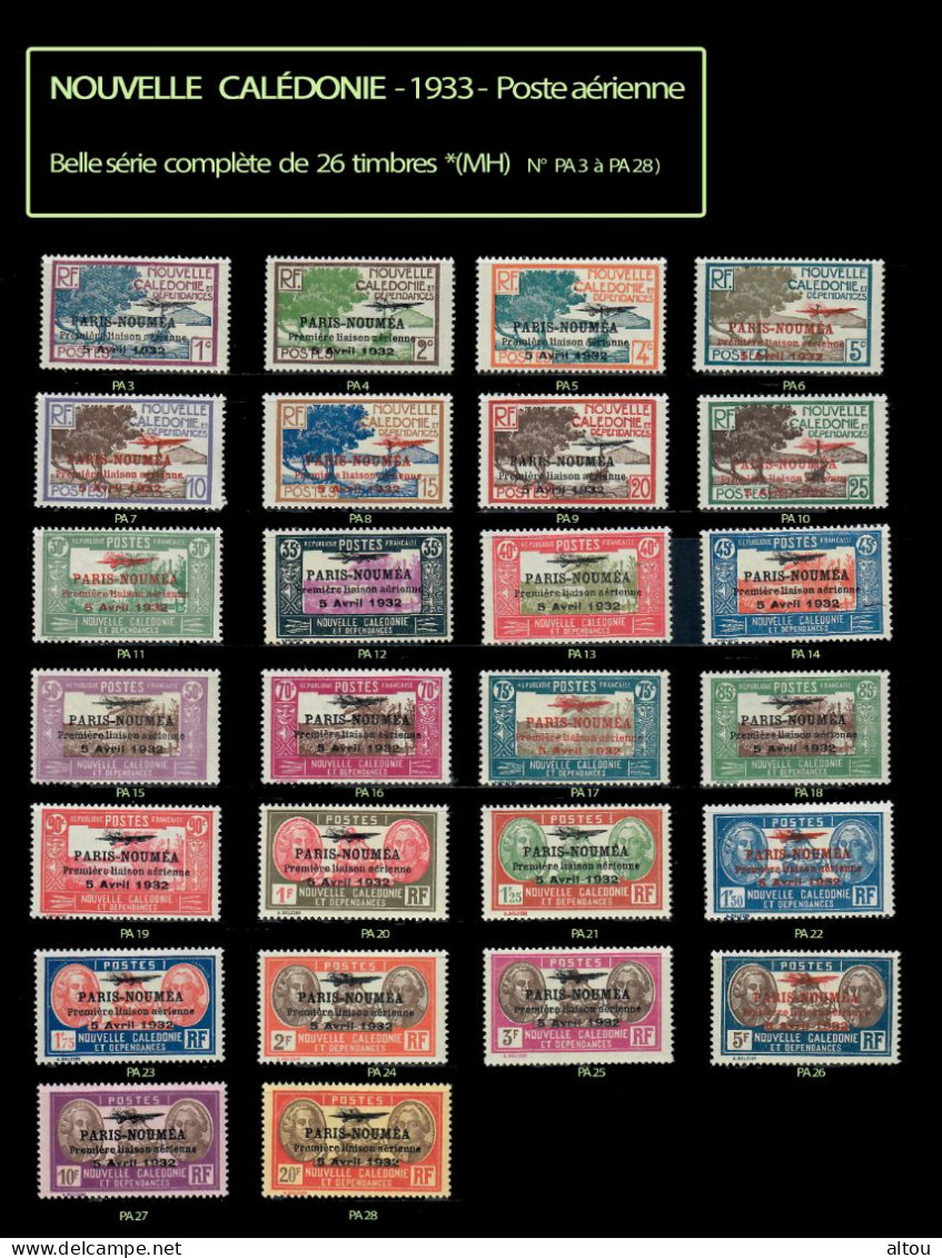 Nouvelle Calédonie 1933 - Poste Aérienne N° PA 3 à PA 28 Soit 26 Timbres * MH - Unused Stamps