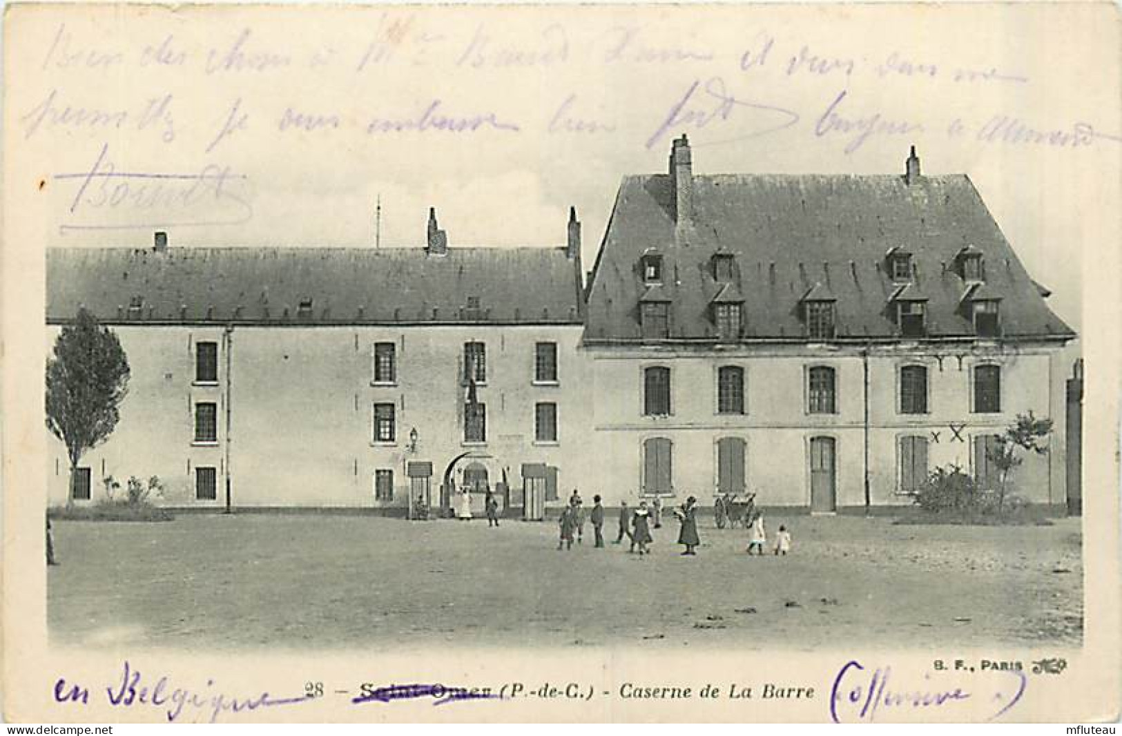 62* ST OMER Caserne De La Barre           MA87,1169 - Saint Omer