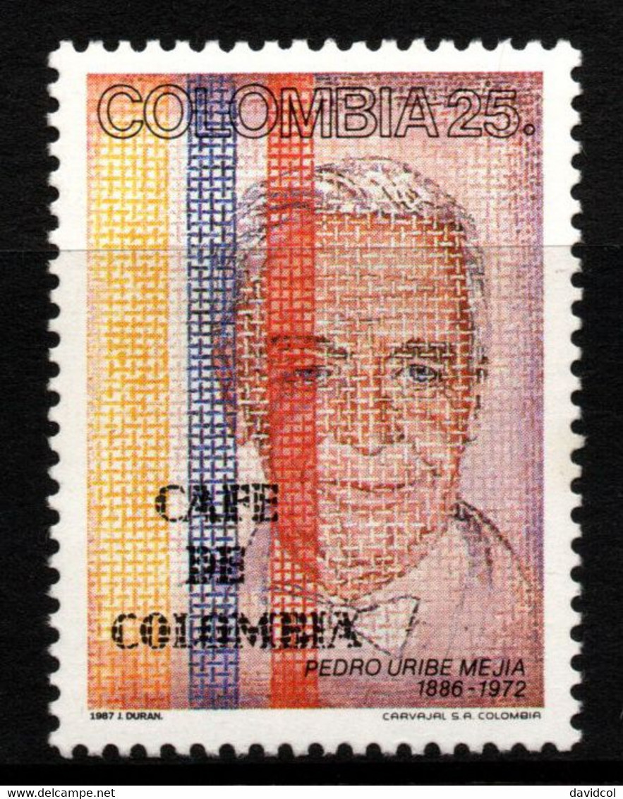 02- KOLUMBIEN - 1987 - MNH - MI#: 1696. PEDRO URIBE MEJIA 1886-1972- COLOMBIAN COFFEE - Colombia