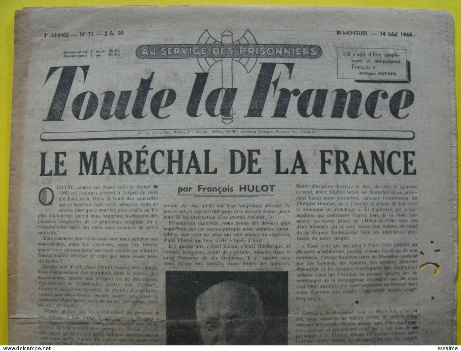 Toute La France N° 71 Du 14 Mai 1944. Collaboration Antisémite.  Pétain Hulot Moreau Prisonniers Stalag - Guerra 1939-45