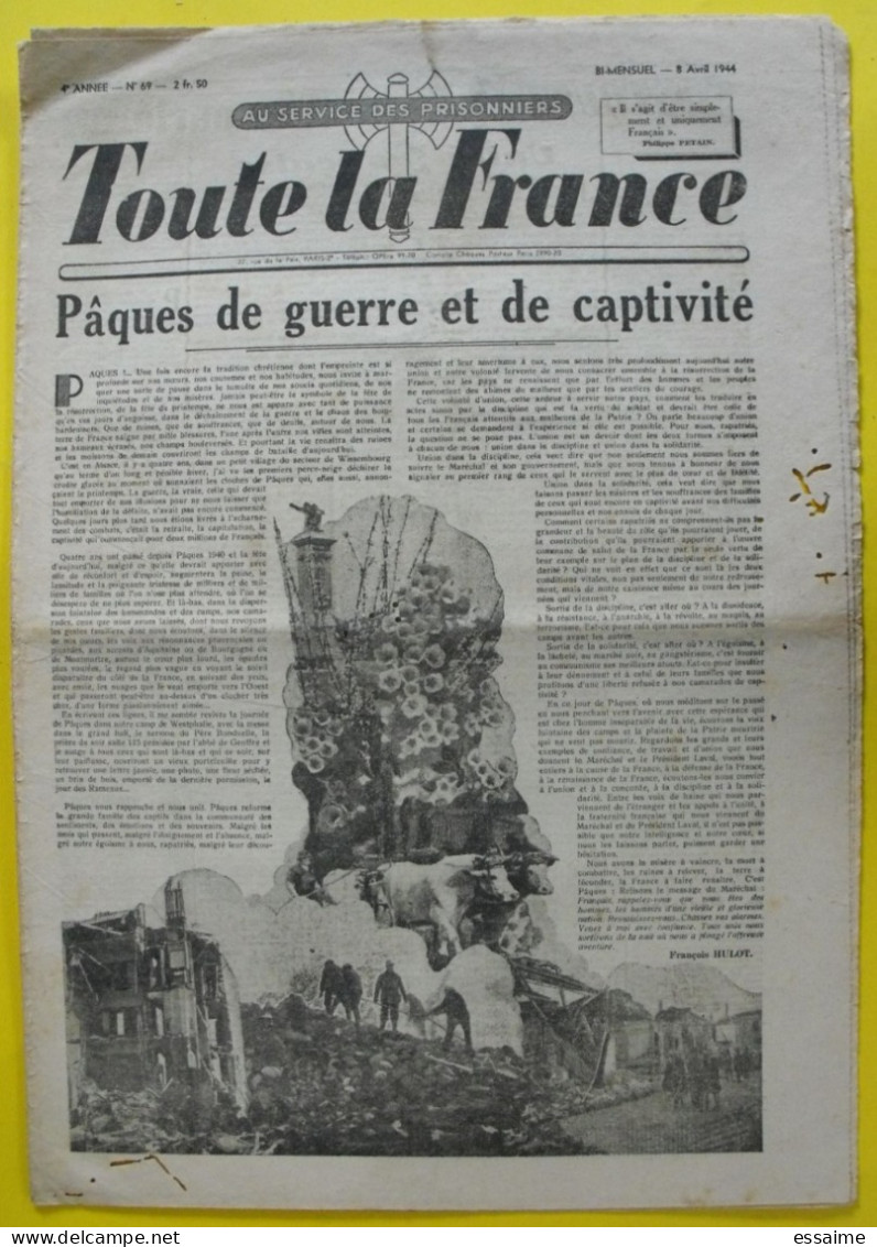 Toute La France N° 69 Du 8 Avril 1944. Collaboration Antisémite.  Pétain Hulot Moreau Prisonniers Stalag - War 1939-45