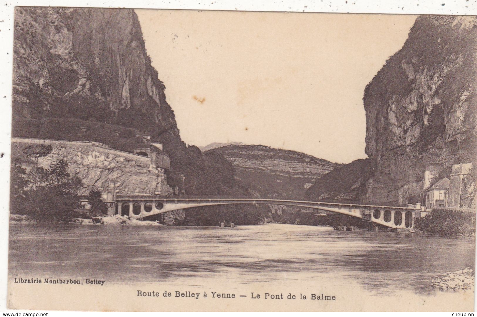 73. YENNE ( PRES DE ) . CPA. ROUTE DE BELLEY A YENNE. LE PONT DE  LA BALME.ANNEE 1925 + TEXTE - Yenne