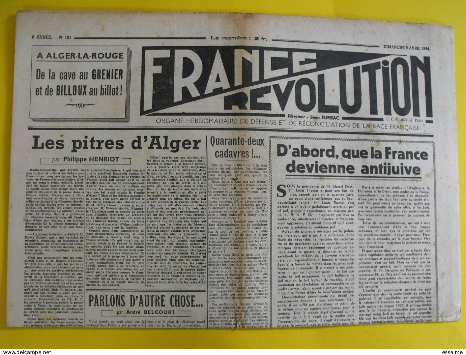 France-Révolution N° 101 Du 9 Avril 1944. Collaboration Antisémite. Fursac Henriot Belcourt - Weltkrieg 1939-45