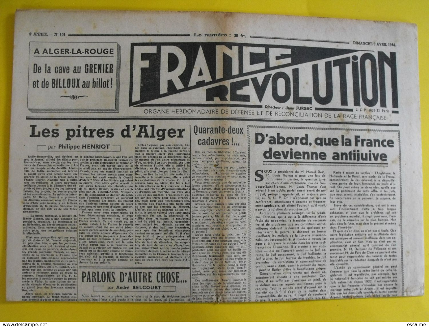 France-Révolution N° 101 Du 9 Avril 1944. Collaboration Antisémite. Fursac Henriot Belcourt - Guerra 1939-45