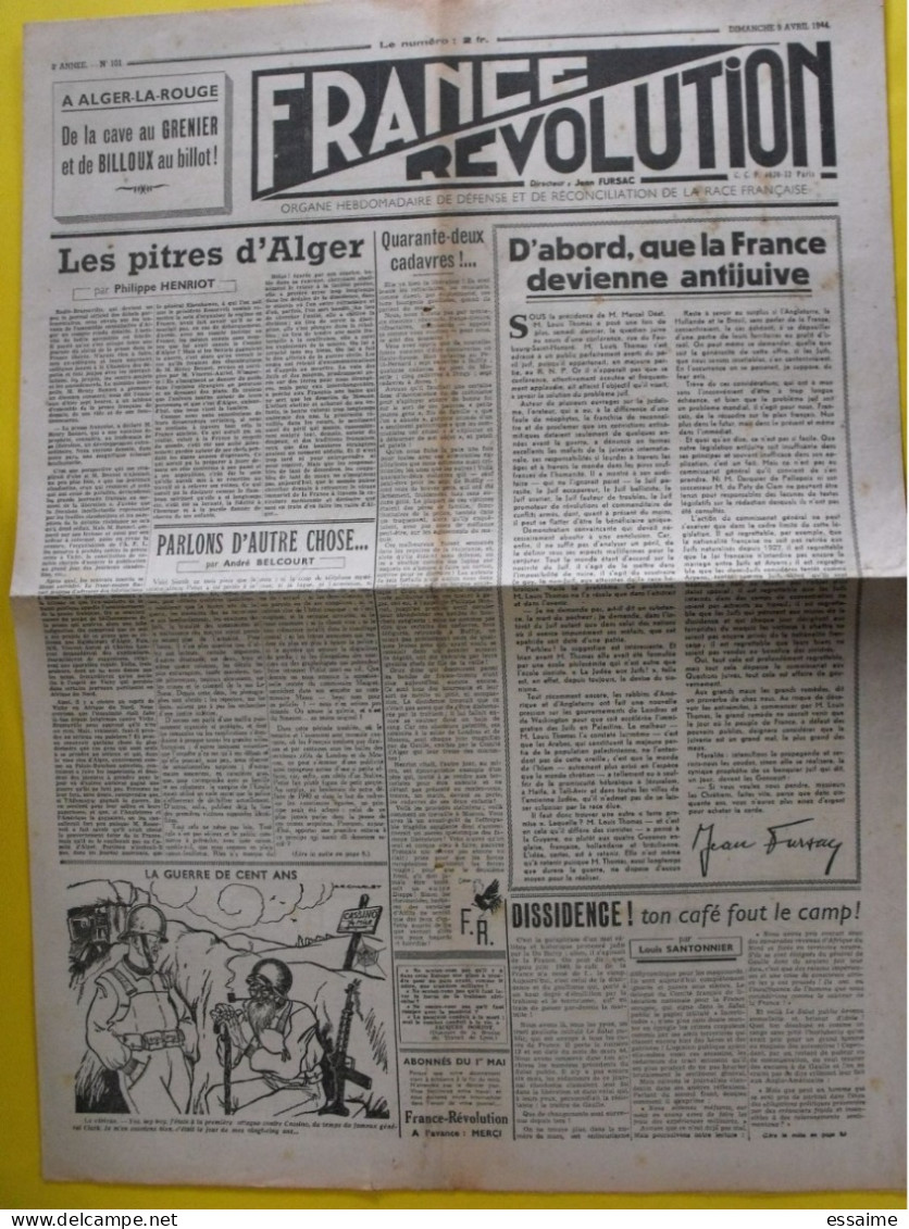 France-Révolution N° 101 Du 9 Avril 1944. Collaboration Antisémite. Fursac Henriot Belcourt - Guerre 1939-45