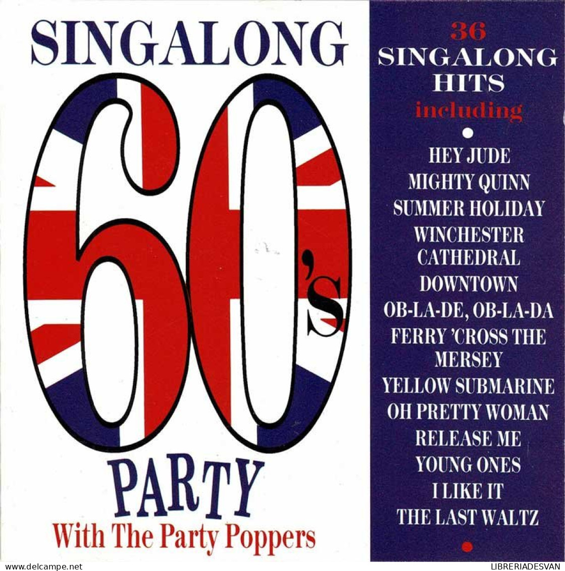 The Party Poppers - Singalong 60's Party. CD - Disco, Pop