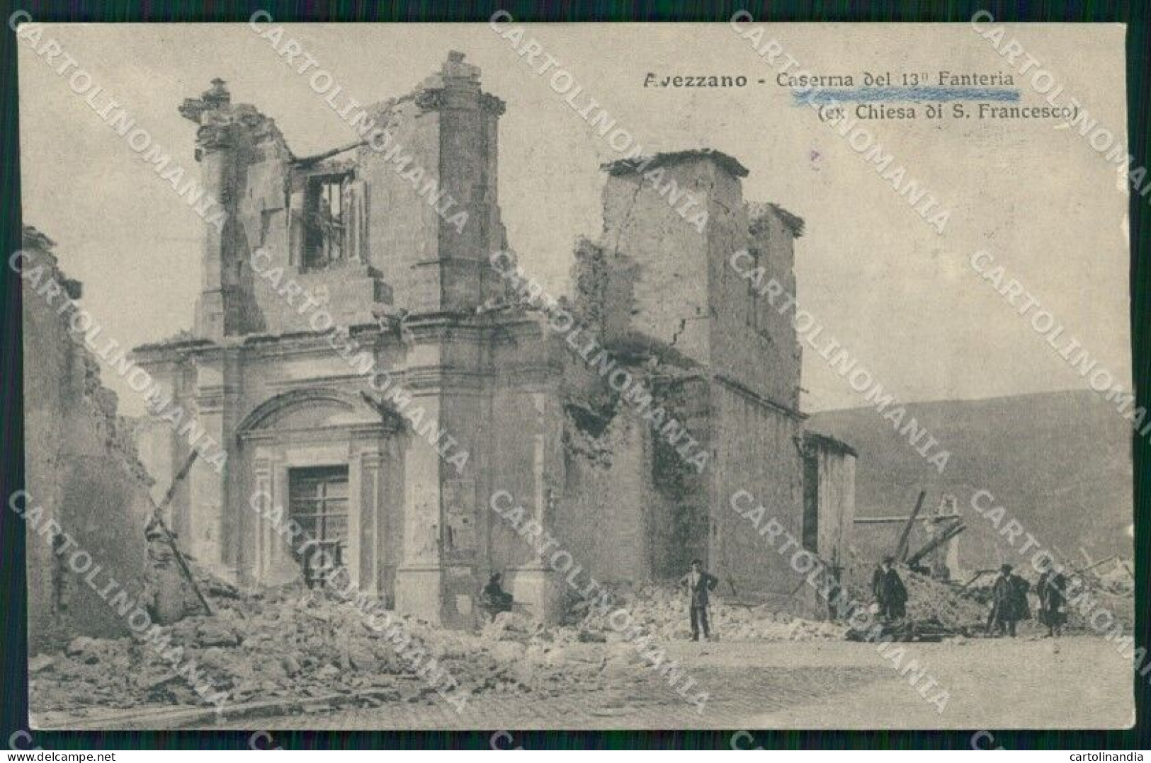 L'Aquila Avezzano Terremoto Caserma XIII Reggimento Fanteria Cartolina QT7619 - L'Aquila