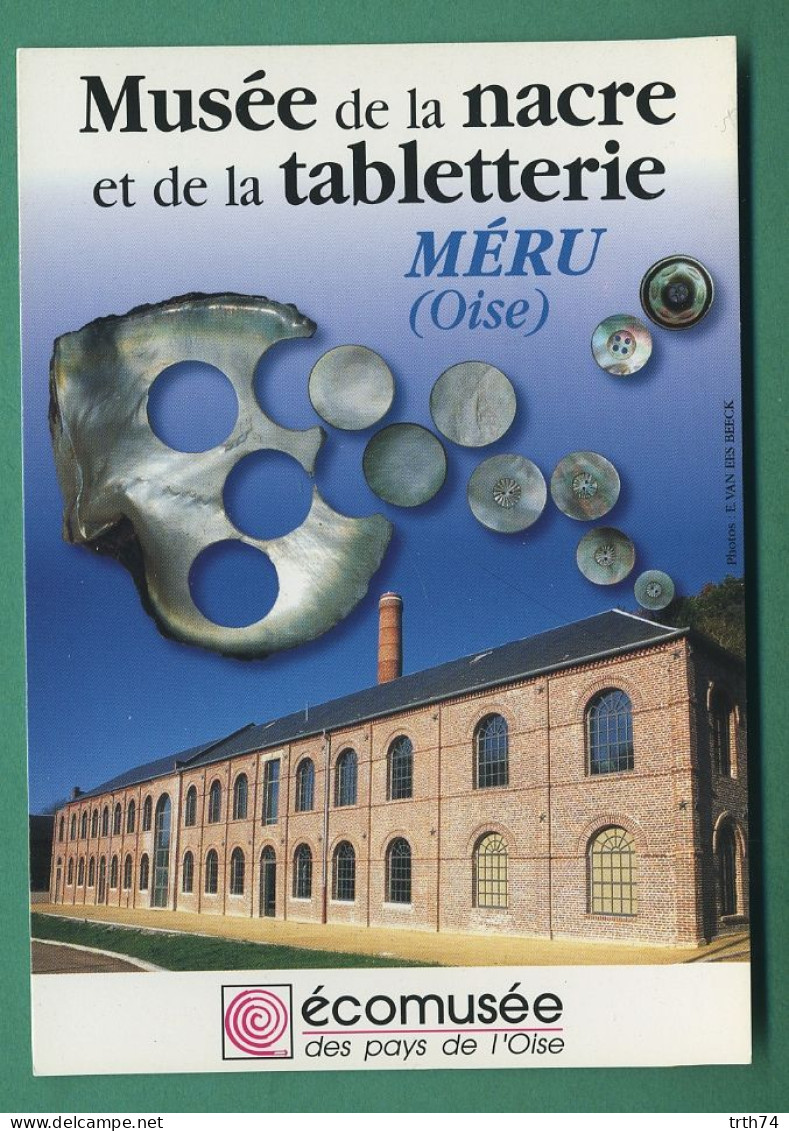 60 Méru ( Oise ) Musée De La Nacre  Boutons En Nacre ( Coquillages ) - Meru