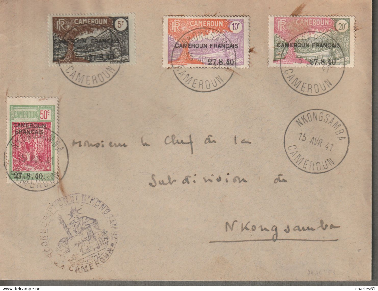 CAMEROUN - LETTRE Avec N°202/5  "Cameroun Français 27.8.1940." De Nkongsamba Le 15/04/1941 - Brieven En Documenten